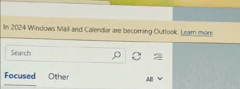 Microsoft 365警告Windows 11用户,邮件和日历应用程序将改为Outlook随着微软计划在2024年停止使用传统的邮件和日历应用程序,它已经在Windows 11的收件箱邮件和日历中开始测试或推出新的消息/警告框