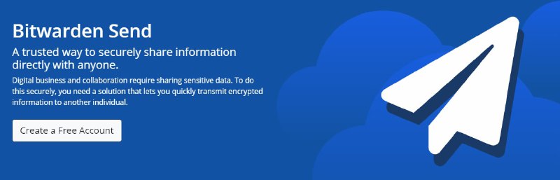 自建 Bitwarden 新增 Send 功能，可分享文件，设置访问次数、到期时间及密码