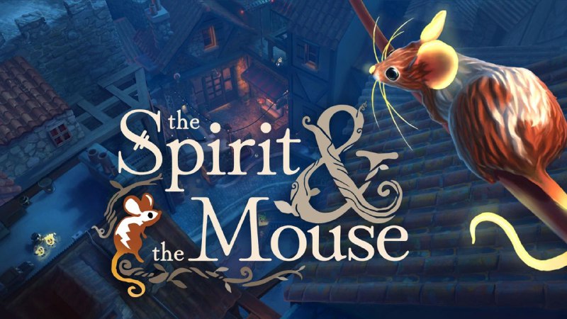 Epic 游戏喜加一：精灵与老鼠本周限免：《The Spirit and the Mouse (精灵与老鼠) 》截止日期：10 月 3 日 23 点下周限免：《Bear and Breakfast》—— Epic