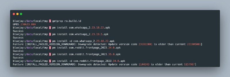 简讯：Android 14 阻止通过 adb install / pm install shell 命令降级应用程序，除非该应用程序被标记为可调试